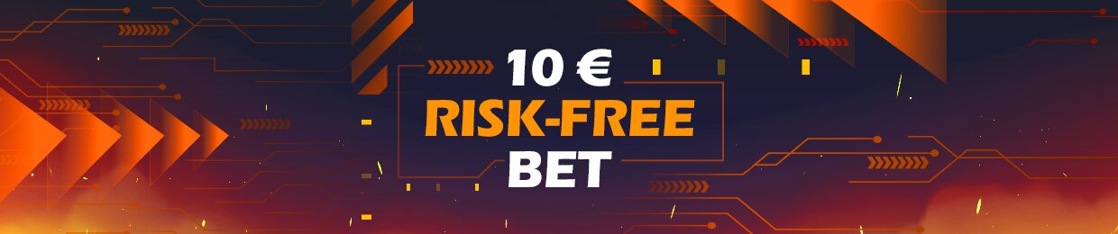Get a 10 EUR risk-free bet!